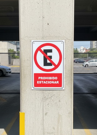Señal Prohibido Estacionar FIXSER en uso - lifestyle